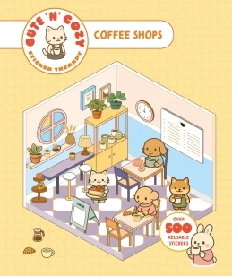 Cute 'n' Cozy Sticker Therapy: Coffee Shops – Skittledog – boek cover
