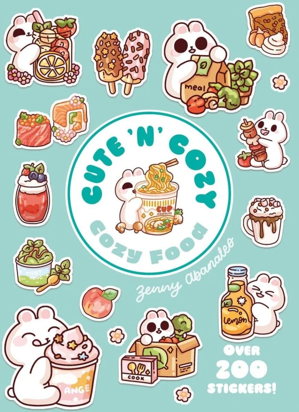 Cozy Food: A Cute 'n' Cozy Little Sticker Book – Zenny Abanales – boek cover