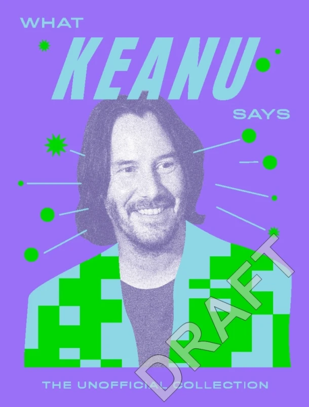 What Keanu Says – Quadrille – boek cover