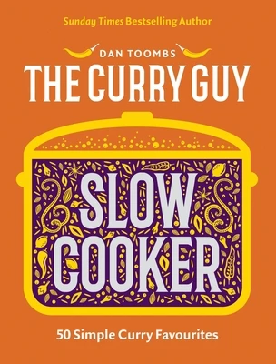 Curry Guy Slow Cooker – Dan Toombs – boek cover