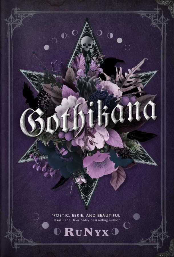 Gothikana: A Dark Academia Gothic Romance: TikTok Made Me Buy It! – RuNyx – boek cover