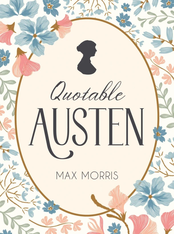 Quotable Austen – Max Morris – boek cover