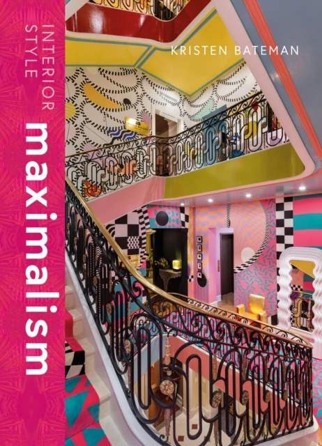 Interior Style: Maximalism – boek cover