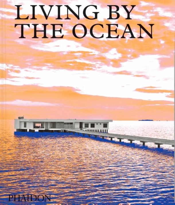 Living by the Ocean – Phaidon Editors – boek cover