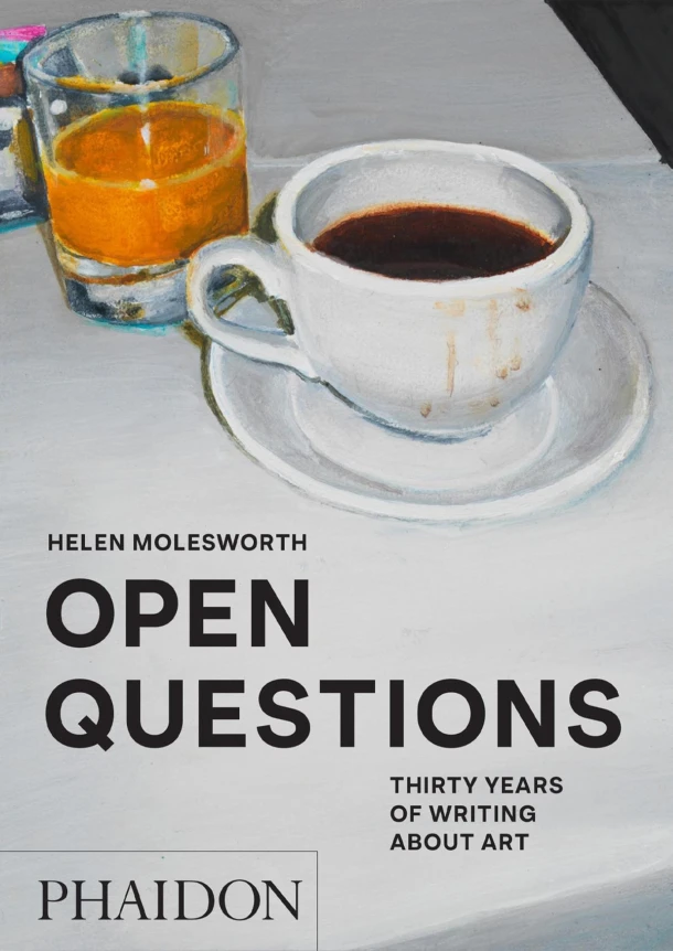 Open Questions – Helen Molesworth – boek cover