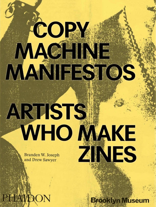 Copy Machine Manifestos – Branden W. Joseph – boek cover