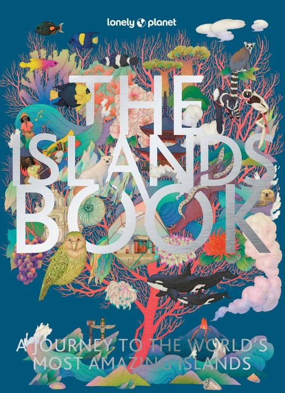 Lonely Planet The Islands Book – Lonely Planet – boek cover