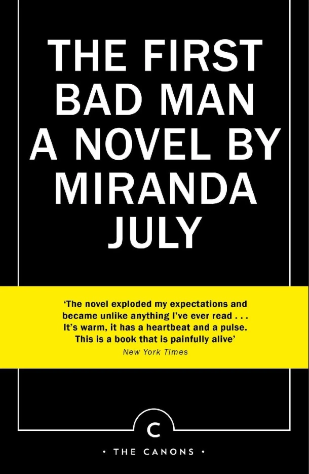 The First Bad Man – Miranda July – boek cover