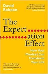 The Expectation Effect – David Robson – boek cover