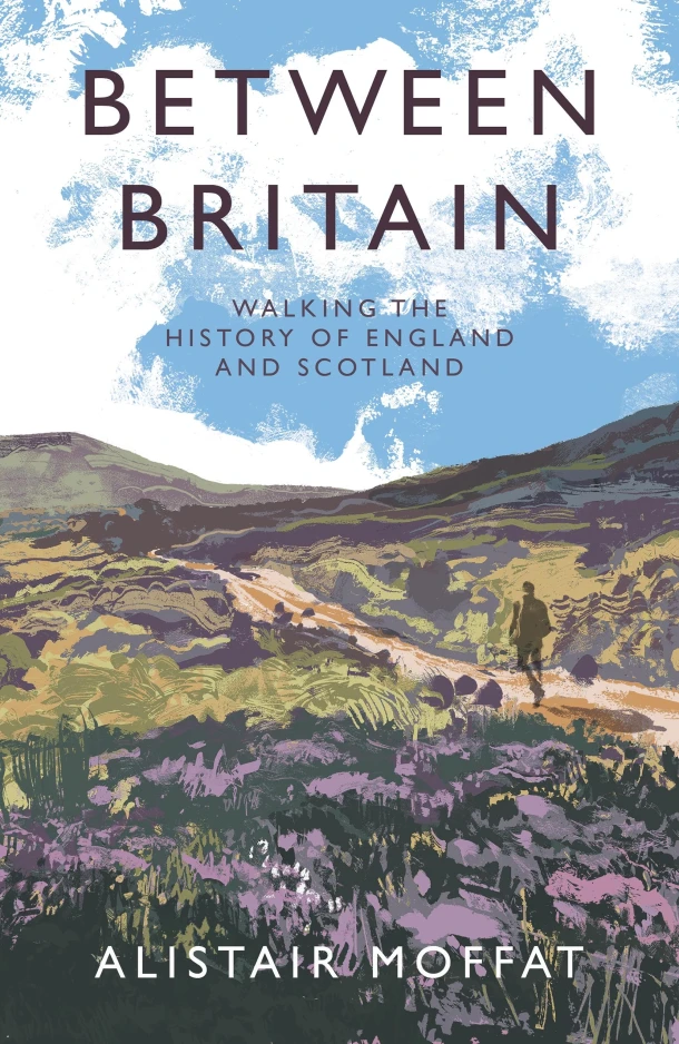 Between Britain – Alistair Moffat – boek cover