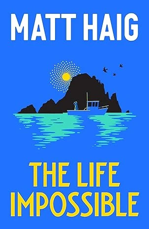 The Life Impossible – Matt Haig – boek cover