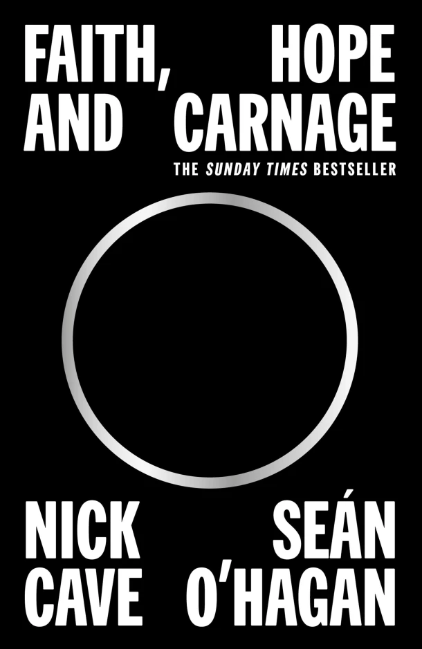 Faith, Hope and Carnage – Nick Cave – boek cover