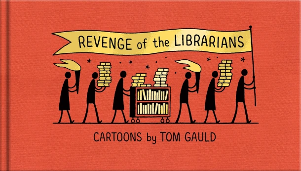 Revenge of the Librarians – Tom Gauld – boek cover