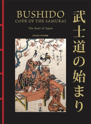 Bushido: The Soul of Japan – Inazo Nitobe – boek cover