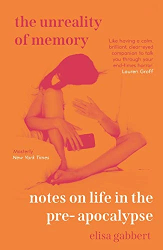 The Unreality of Memory – Gabbert, Elisa (Author) – boek cover