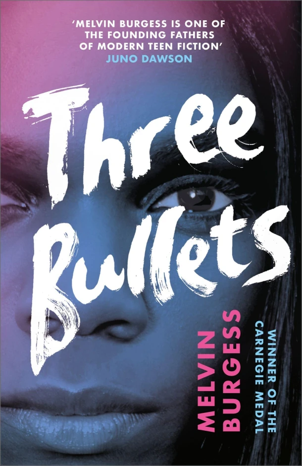 Three Bullets – Melvin Burgess – boek cover