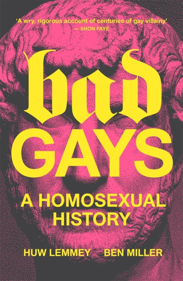 Bad Gays – Ben Miller – boek cover
