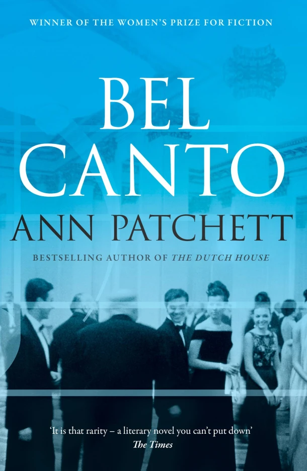 Bel Canto – Ann Patchett – boek cover