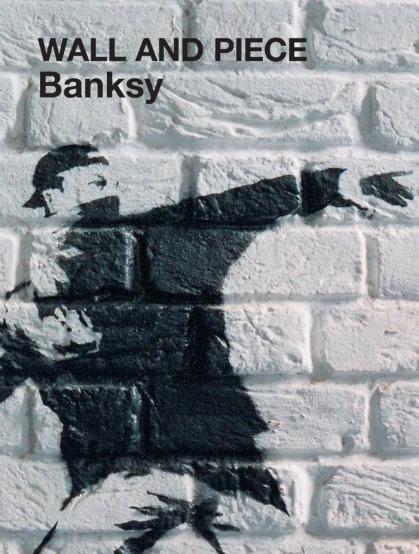Wall and Piece – Banksy – boek cover