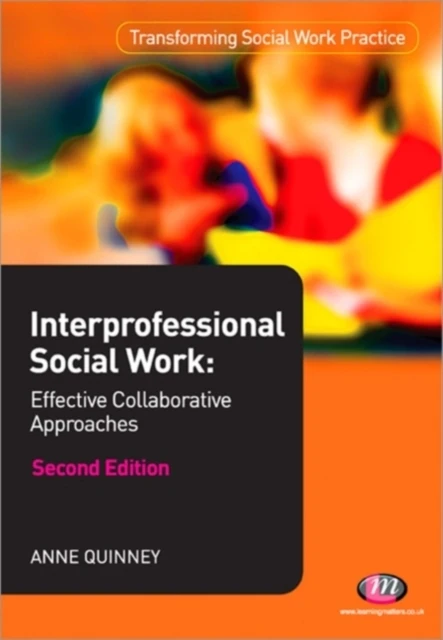 Interprofessional Social Work:: Effective Collaborative Approaches – Quinney – boek cover