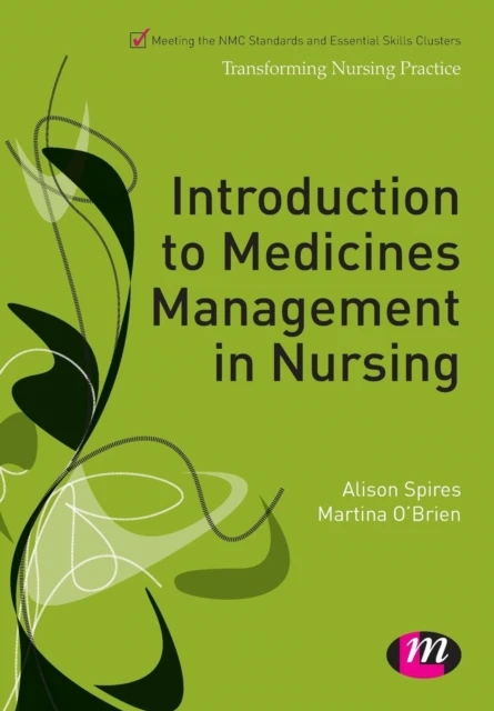 Introduction to Medicines Management in Nursing – Spires – boek cover