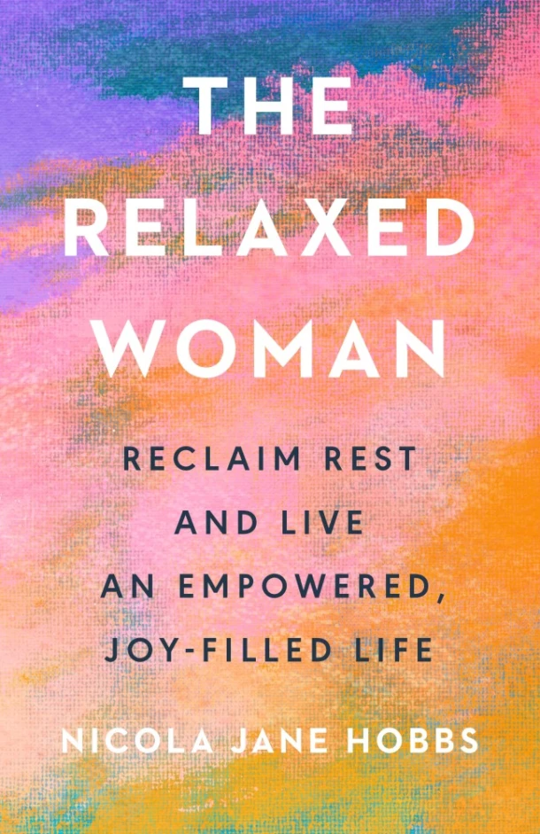 The Relaxed Woman – Nicola Jane Hobbs – boek cover