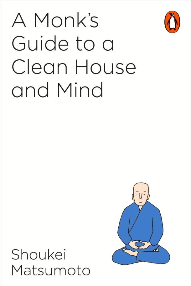 A Monk's Guide to a Clean House and Mind – Shoukei Matsumoto – boek cover