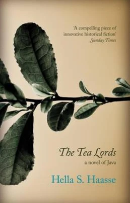The Tea Lords – Hella S. Haasse – boek cover
