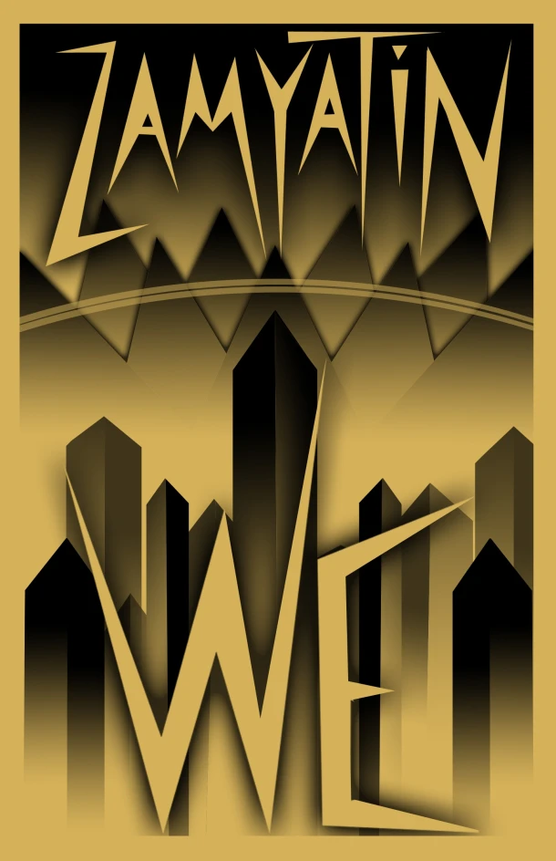 We: New translation – Yevgeny Zamyatin – boek cover