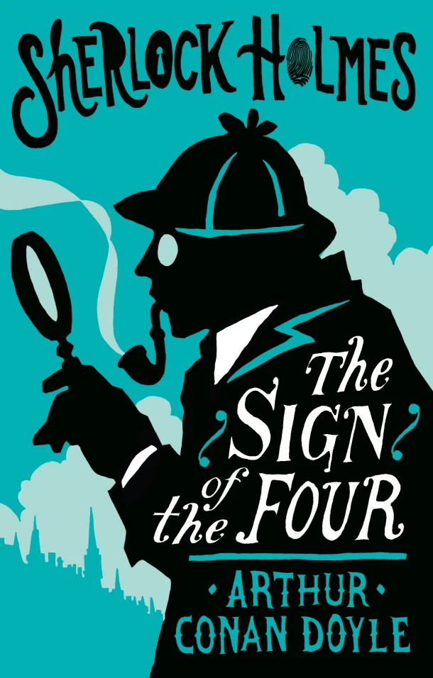 The Sign of the Four or The Problem of the Sholtos – Arthur Conan Doyle – boek cover
