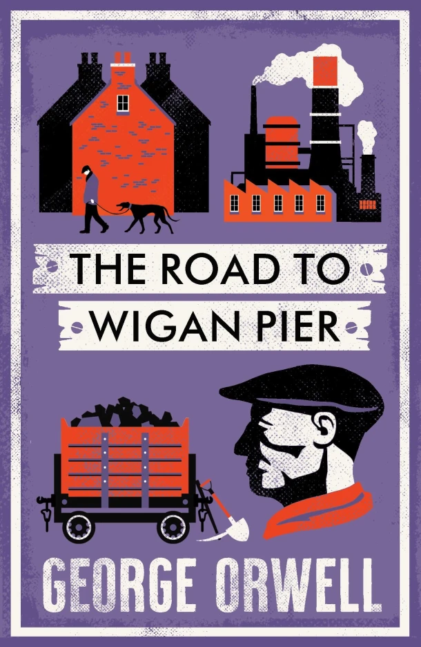 The Road to Wigan Pier – George Orwell – boek cover