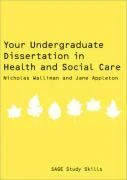 Your Undergraduate Dissertation in Health and Social Care – Walliman, Nicholas Stephen Robert – boek cover