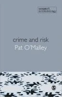 Crime and Risk – O‘Malley – boek cover
