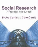 Social Research: A Practical Introduction – Curtis – boek cover