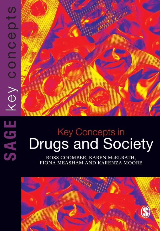 Key Concepts in Drugs and Society – Coomber – boek cover
