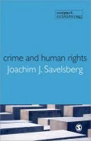 Crime and Human Rights: Criminology of Genocide and Atrocities – boek cover