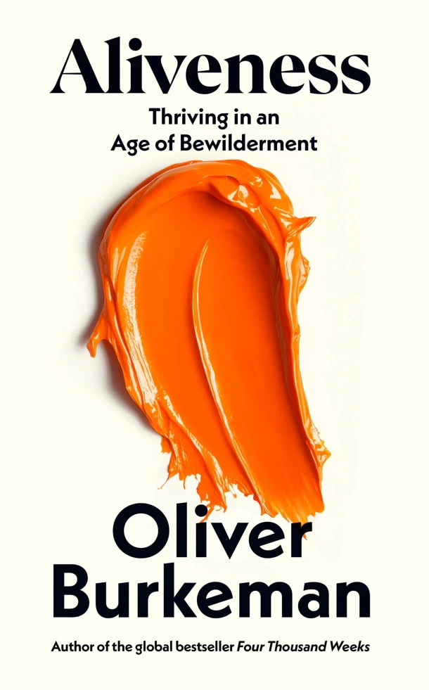 Aliveness – Oliver Burkeman – boek cover