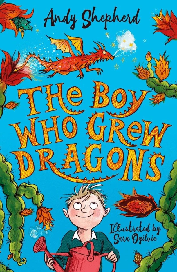 The Boy Who Grew Dragons (The Boy Who Grew Dragons 1) – Andy Shepherd – boek cover