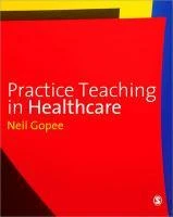 Practice Teaching in Healthcare – Gopee – boek cover