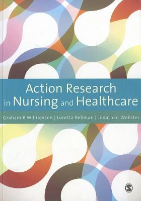 Action Research in Nursing and Healthcare – Williamson – boek cover