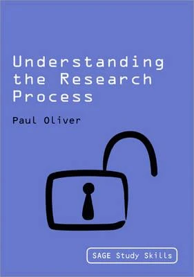 Understanding the Research Process – Oliver – boek cover