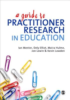 A Guide to Practitioner Research in Education – boek cover