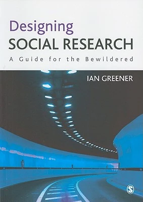 Designing Social Research – Greener, Ian – boek cover