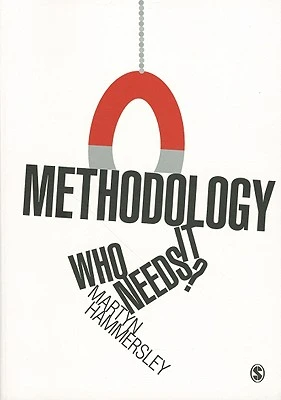 Methodology: Who Needs It? – Hammersley – boek cover