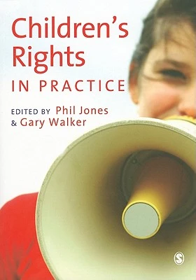 Children's Rights in Practice – Jones – boek cover