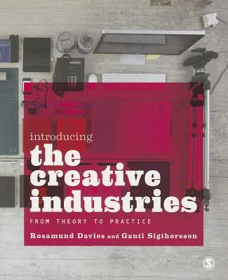 Introducing the Creative Industries – Davies, Rosamund – boek cover