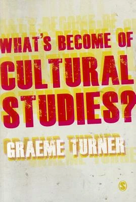 What's Become of Cultural Studies? – boek cover
