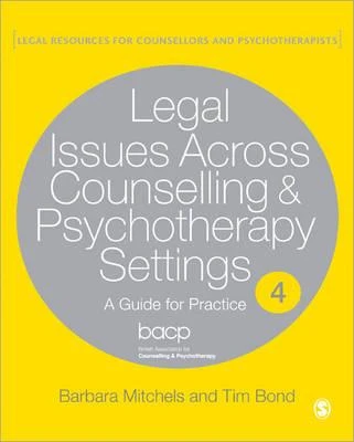 Legal Issues Across Counselling & Psychotherapy Settings – Barbara Mitchels – boek cover