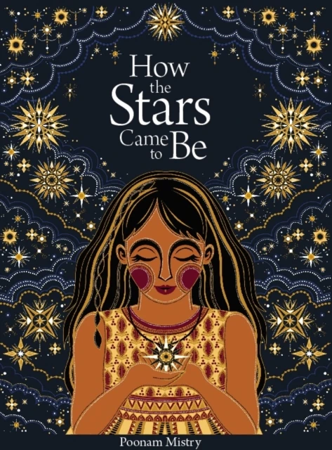 How the Stars Came to Be – Poonam Mistry – boek cover