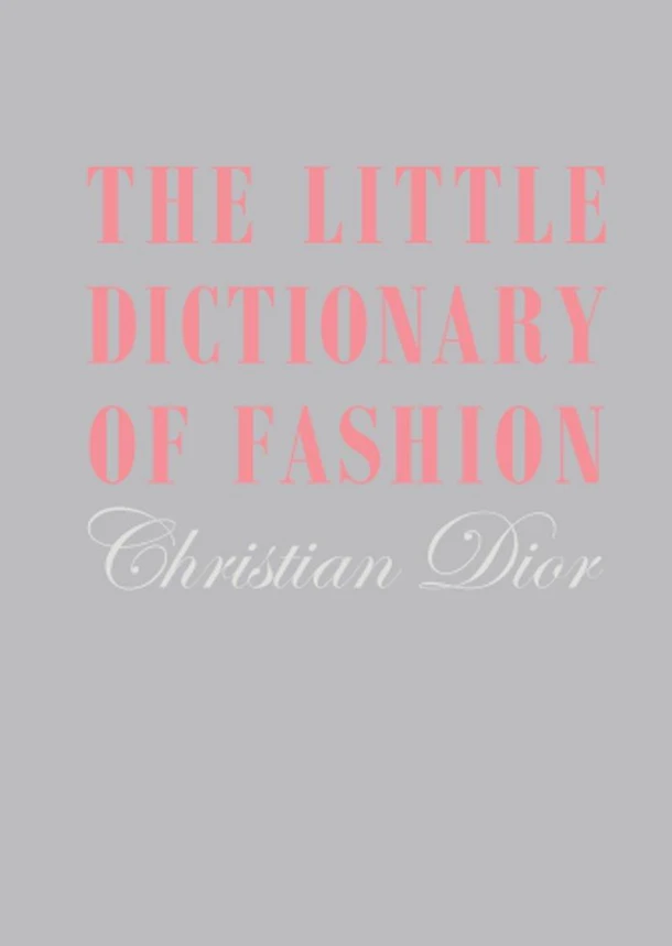 The Little Dictionary of Fashion – Christian Dior – boek cover